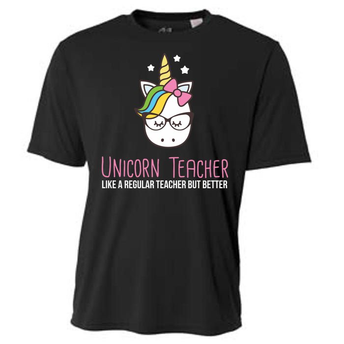 Unicorn Teacher Like A Regular Teacher But Better Cooling Performance Crew T-Shirt