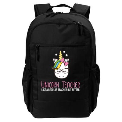 Unicorn Teacher Like A Regular Teacher But Better Daily Commute Backpack