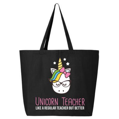 Unicorn Teacher Like A Regular Teacher But Better 25L Jumbo Tote