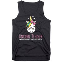 Unicorn Teacher Like A Regular Teacher But Better Tank Top