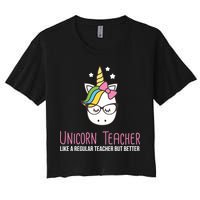 Unicorn Teacher Like A Regular Teacher But Better Crop Top