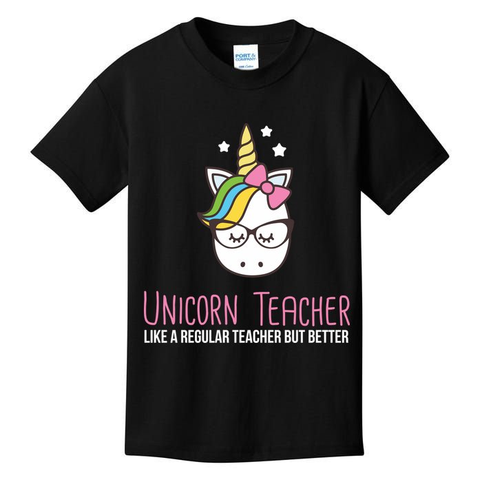 Unicorn Teacher Like A Regular Teacher But Better Kids T-Shirt