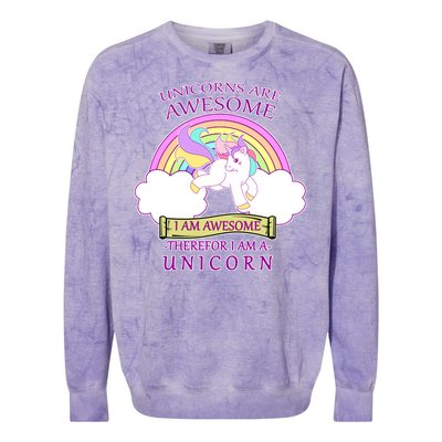 Unicorns Are Awesome Therefor I Am S Unicorn Colorblast Crewneck Sweatshirt