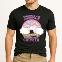 Unicorns Are Awesome Therefor I Am S Unicorn Performance Shirt