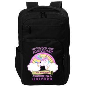 Unicorns Are Awesome Therefor I Am S Unicorn Impact Tech Backpack