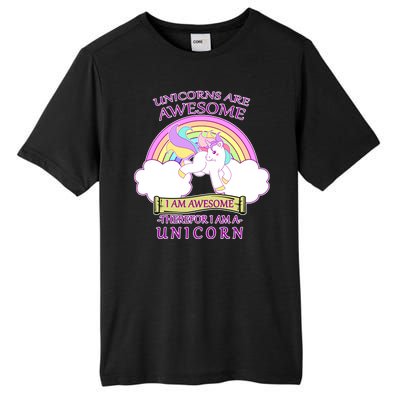 Unicorns Are Awesome Therefor I Am S Unicorn Tall Fusion ChromaSoft Performance T-Shirt