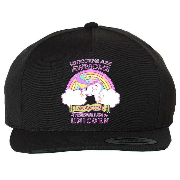 Unicorns Are Awesome Therefor I Am S Unicorn Wool Snapback Cap