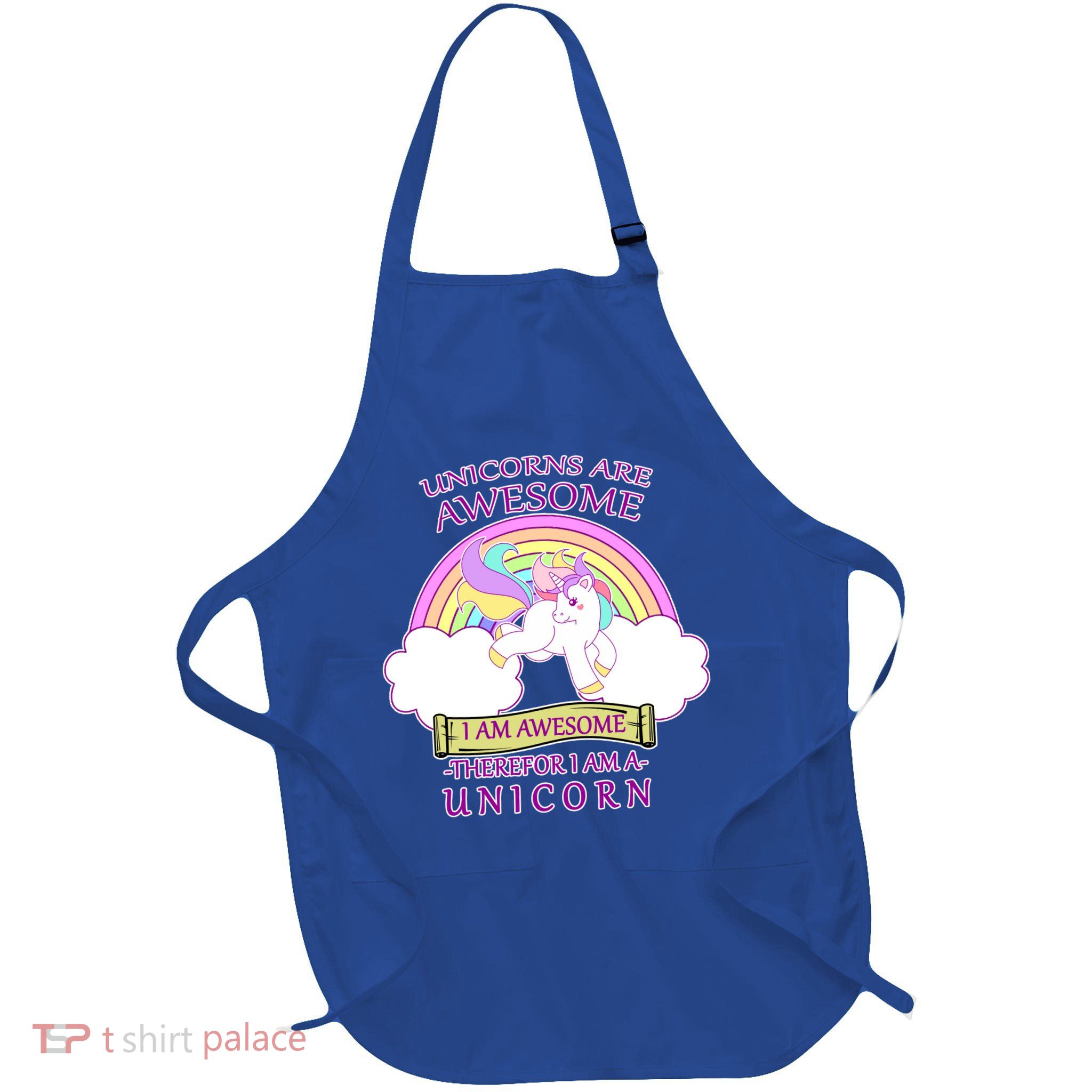 Unicorns Are Awesome Therefor I Am S Unicorn Full-Length Apron With Pockets