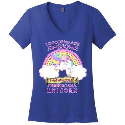 Unicorns Are Awesome Therefor I Am S Unicorn Women's V-Neck T-Shirt