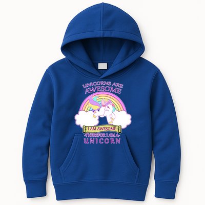 Unicorns Are Awesome Therefor I Am S Unicorn Kids Hoodie
