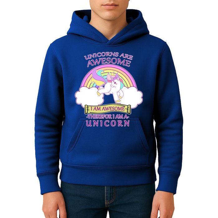 Unicorns Are Awesome Therefor I Am S Unicorn Kids Hoodie