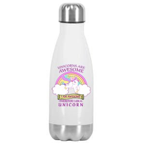 Unicorns Are Awesome Therefor I Am S Unicorn Stainless Steel Insulated Water Bottle