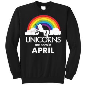 Unicorns Are Born in April Sweatshirt