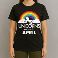 Unicorns Are Born in April T-Shirt