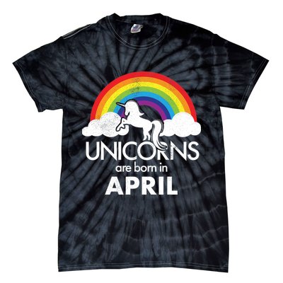 Unicorns Are Born in April Tie-Dye T-Shirt