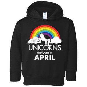 Unicorns Are Born in April Toddler Hoodie