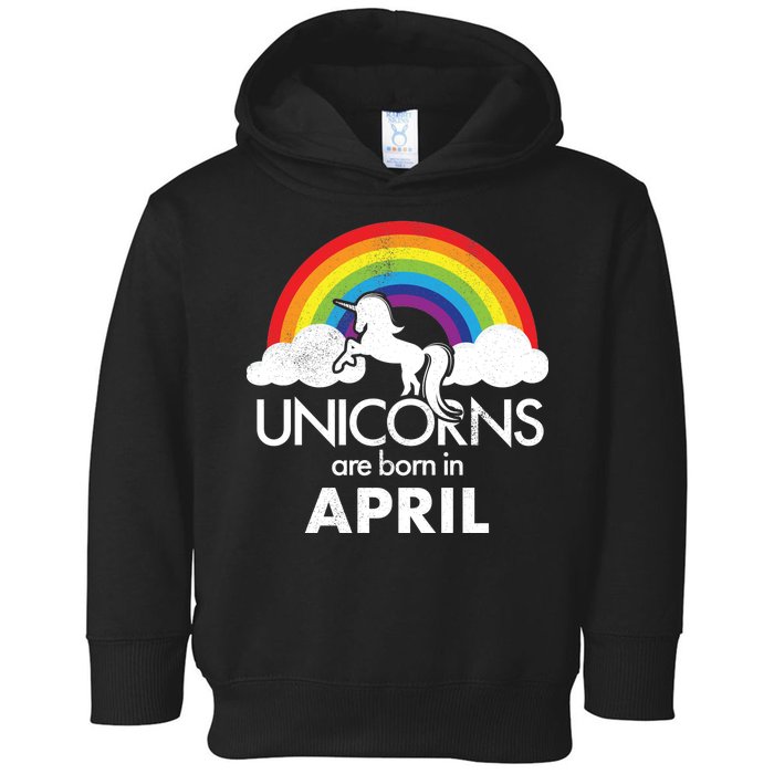 Unicorns Are Born in April Toddler Hoodie