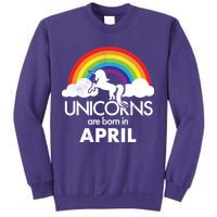 Unicorns Are Born In April Sweatshirt