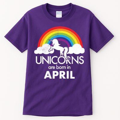 Unicorns Are Born In April Tall T-Shirt