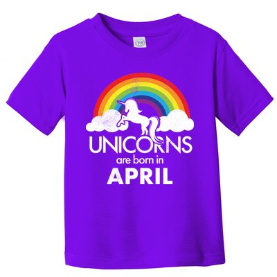 Unicorns Are Born In April Toddler T-Shirt
