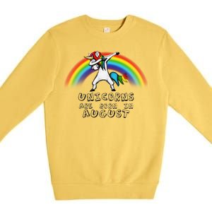 Unicorns are Born in August Birthday Premium Crewneck Sweatshirt