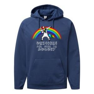 Unicorns are Born in August Birthday Performance Fleece Hoodie