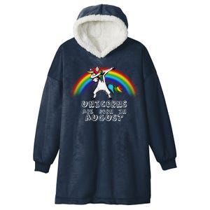 Unicorns are Born in August Birthday Hooded Wearable Blanket