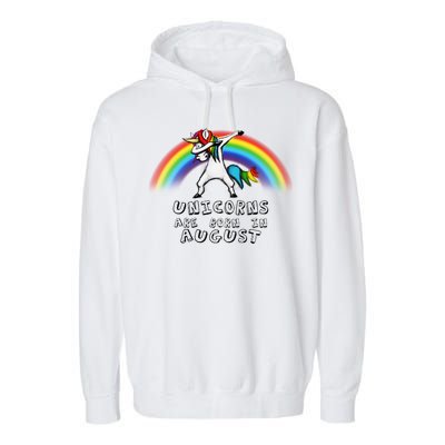 Unicorns are Born in August Birthday Garment-Dyed Fleece Hoodie