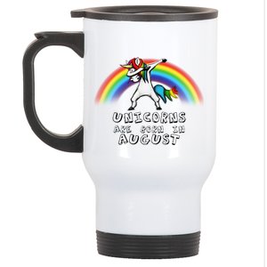 Unicorns are Born in August Birthday Stainless Steel Travel Mug