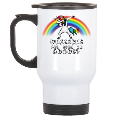 Unicorns are Born in August Birthday Stainless Steel Travel Mug