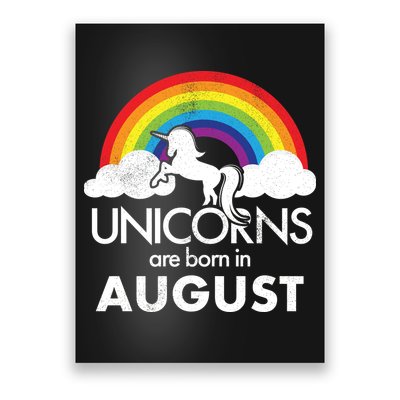 Unicorns Are Born In August Rainbow Retro Poster