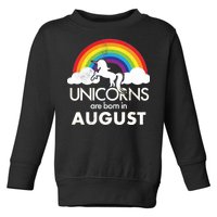 Unicorns Are Born In August Rainbow Retro Toddler Sweatshirt