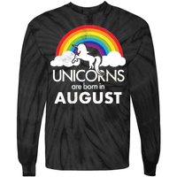 Unicorns Are Born In August Rainbow Retro Tie-Dye Long Sleeve Shirt