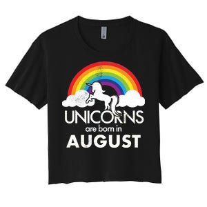 Unicorns Are Born In August Rainbow Retro Women's Crop Top Tee