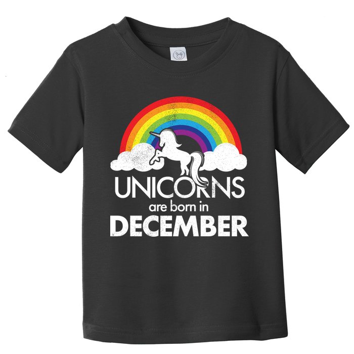 Unicorns Are Born In December Rainbow Retro Toddler T-Shirt