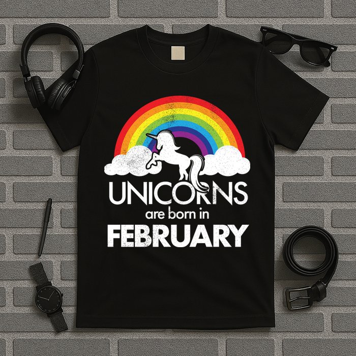 Unicorns Are Born in February  T-Shirt