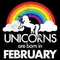Unicorns Are Born in February  Button