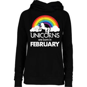 Unicorns Are Born in February  Womens Funnel Neck Pullover Hood