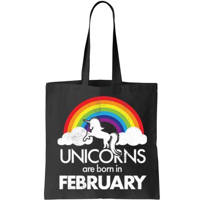 Unicorns Are Born in February  Bag