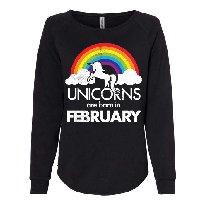 Unicorns Are Born in February  Womens California Wash Sweatshirt