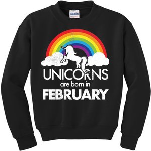 Unicorns Are Born in February  Kids Sweatshirt