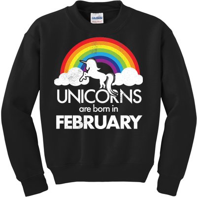 Unicorns Are Born in February  Kids Sweatshirt