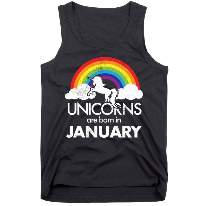 Unicorns Are Born in January Tank Top