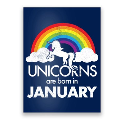 Unicorns Are Born In January Poster