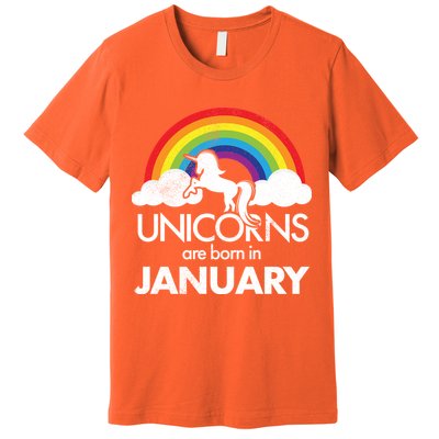 Unicorns Are Born in January Premium T-Shirt