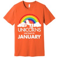 Unicorns Are Born in January Premium T-Shirt
