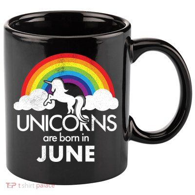 Unicorns Are Born in June 11oz C Handle Ceramic Mug