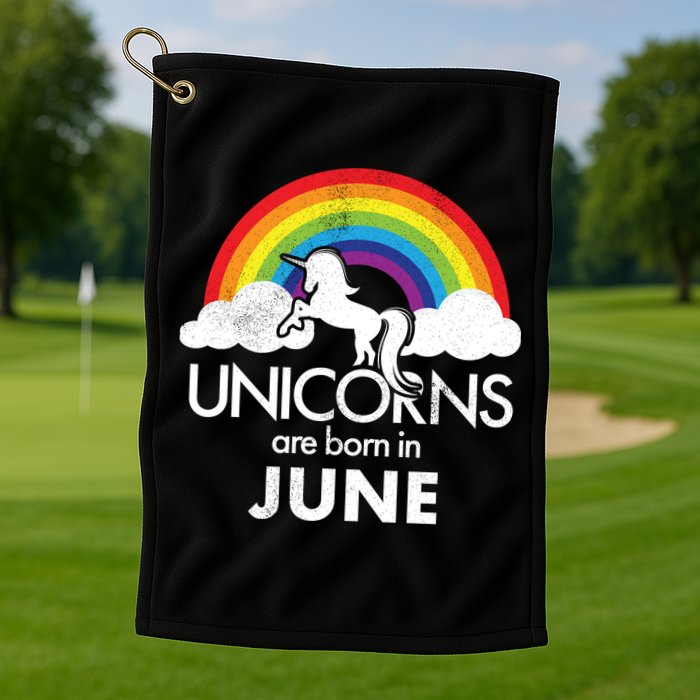 Unicorns Are Born in June Golf Towel