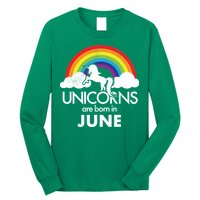 Unicorns Are Born in June Long Sleeve Shirt