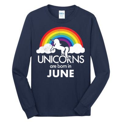 Unicorns Are Born in June Tall Long Sleeve T-Shirt